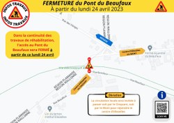 Réhabilitation du Pont du Beaufaux: Accès FERMÉ